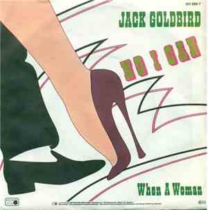 Jack Goldbird - No I Can