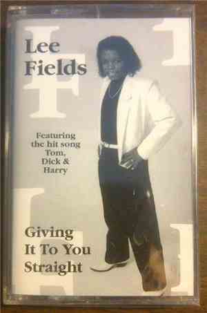 Lee Fields - Giving It To You Straight