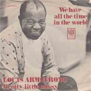 Louis Armstrong - We Have All The Time In The World