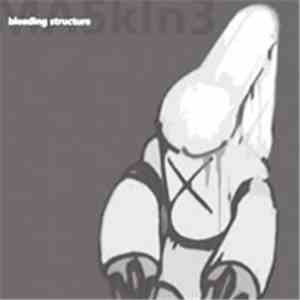 MA5k|n3 - Bleeding Structure