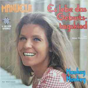 Manuela  - Es Lebe Das Geburtstagskind / Monkey Monkey