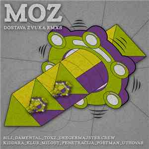 MOZ  - Dostava Zvuka RMXs