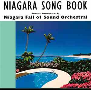Niagara Fall Of Sound Orchestral - Niagara Song Book