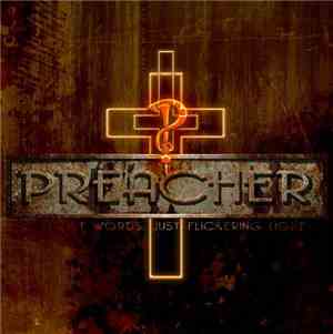 Preacher  - Without Words; Just Flickering Light