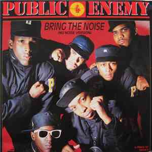 Public Enemy - Bring The Noise (No Noise Version)