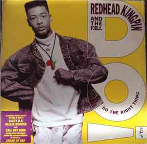 Redhead Kingpin And The F.B.I. - Do The Right Thing (The Happiness Remix)