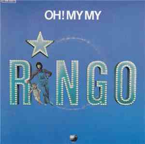 Ringo Starr - Oh My My