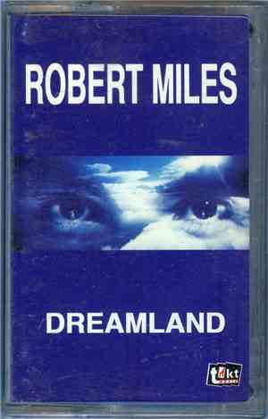 Robert Miles - Dreamland