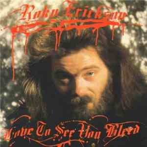 Roky Erickson - Love To See You Bleed