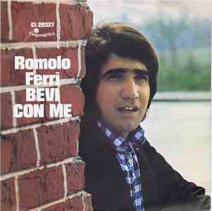 Romolo Ferri - Bevi Con Me