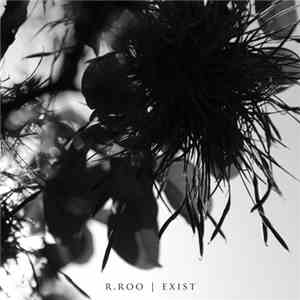 r.roo - Exist