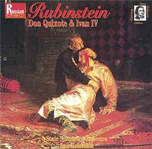 Rubinstein | State Symphony Orchestra, Igor Golovchin - Don Quixote & Ivan  ...
