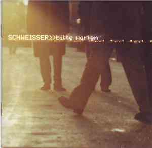 Schweisser - >>Bitte Warten
