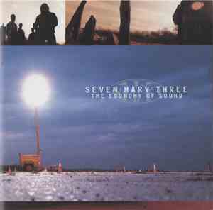 Seven Mary Three - The Economy Of Sound