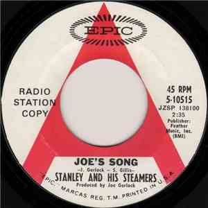 Stanley And His Steamers - Joe's Song / Piney Fork