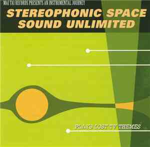 Stereophonic Space Sound Unlimited - Plays Lost TV Themes