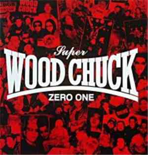 Super Wood Chuck Zero One - Robotman