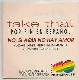 Take That - No, Si Aqui No Hay Amor