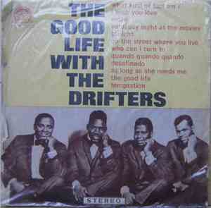 The Drifters - The Good Life With The Drifters