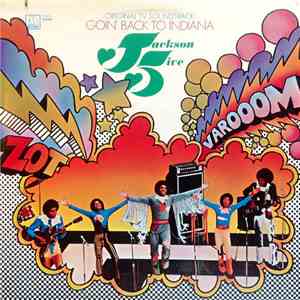 The Jackson 5 - Original TV Soundtrack - Goin' Back To Indiana