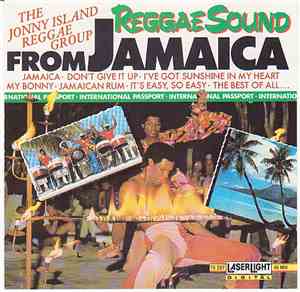 The Jonny Island Reggae Group - Reggae Sound From Jamaica