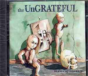 The Ungrateful - Beauty Of Disgrace