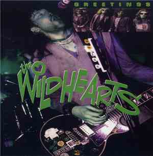 The Wildhearts - Greetings
