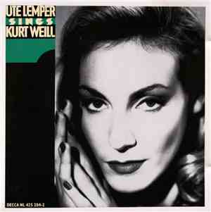 Ute Lemper - Sings Kurt Weill