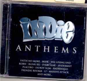 Various - Indie Anthems