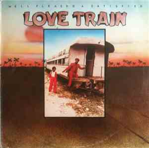 Well Pleased & Satisfied - Love Train