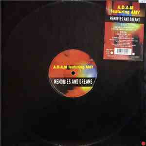 A.D.A.M. Featuring Amy - Memories And Dreams