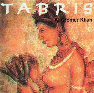 Al Gromer Khan - Tabris