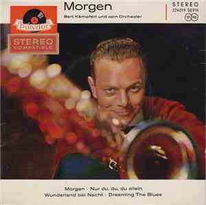 Bert Kämpfert Und Sein Orchester - Morgen