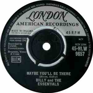 Billy & The Essentials - Maybe You'll Be There / Over The Weekend