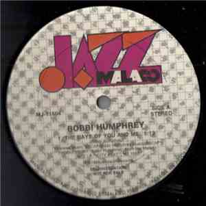 Bobbi Humphrey - The Days Of You And Me / Come Get To This