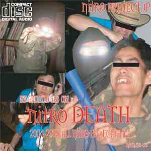 DJ Nitro  - Nitro Death -2004-2008 All Nitro Project.jp Mix-