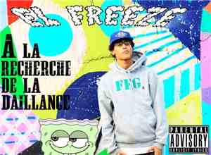 El Freeze - À la recherche de la daillance