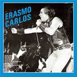 Erasmo Carlos - O Meu Amigo Erasmo Carlos