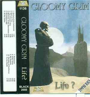 Gloomy Grim - Life ?