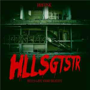 Hofusk - HLLSGTSTR - Hells Gate Story Beatape