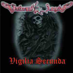 Infernal Angels - Vigilia Secunda