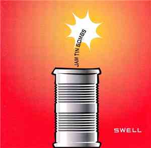 Jam Tin Bombs - Swell