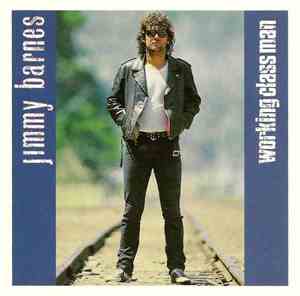 Jimmy Barnes - Working Class Man