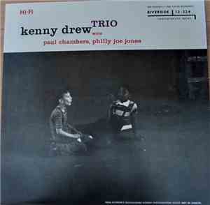 Kenny Drew Trio With Paul Chambers , Philly Joe Jones - Kenny Drew Trio