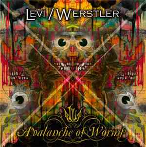 Levi / Werstler - Avalanche Of Worms