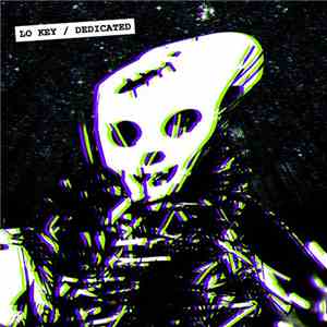Lo Key - Dedicated