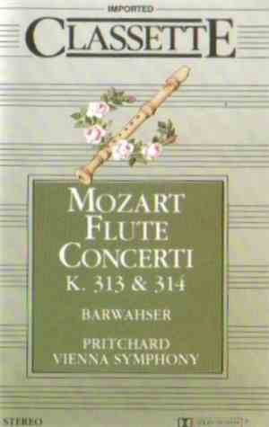 Mozart - Barwahser, Vienna Symphony, John Pritchard - Flute Concerti K. 313 ...