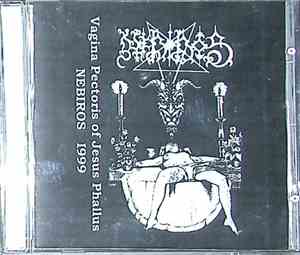 Nebiros  - Vagina Pectoris Of Jesus Phallus