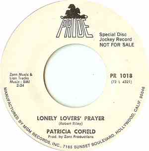 Patricia Cofield - Lonely Lovers' Prayer / How Can I Lose (When I've Still  ...