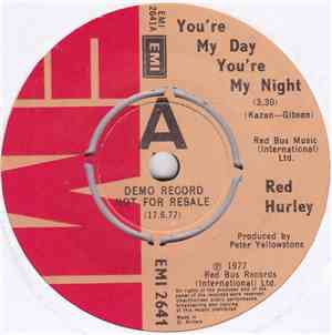 Red Hurley - You 're My Day You're My Night